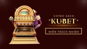 Mục tiêu của chính sách miễn trách nhiệm Ku casino